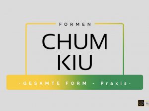 Chum Kiu Form - Komplett 1